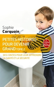 Picture of Petites histoires pour devenir grand tome 2