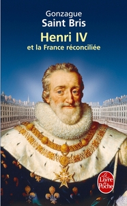 Picture of Henri IV et la France réconciliée