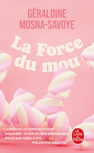 Image de La Force du mou