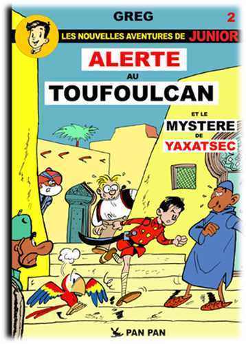 Picture of Luc Junior T02 Alerte au Toufoulcan &  Le Mystére de Yaxatsec