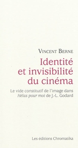 Image de IDENTITE ET INVISIBILITE DU CINEMA