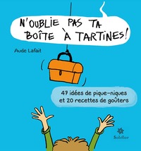 Image de N'OUBLIE PAS TA BOITE A TARTINES