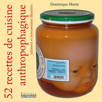 Image de 52 recettes de cuisine anthropophagique