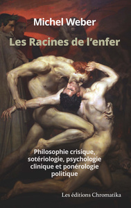 Image de Les Racines de l'enfer