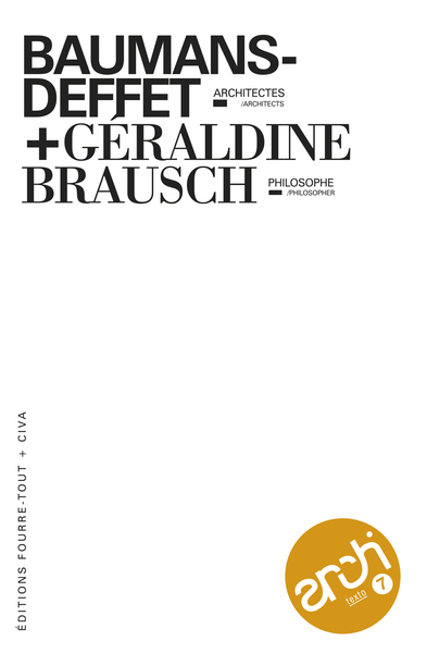 Picture of Architexto #07 "Baumans-Deffet, architectes / G. Brausch, philosophe"