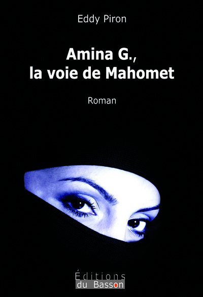 Image de AMINA G., LA VOIE DE MAHOMET