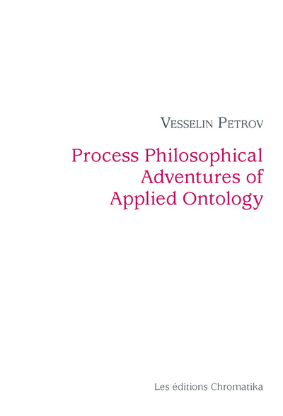Picture of Process Philosophical Adventures of Applied Ontology