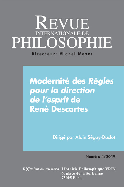 Picture of REVUE INTERNATIONALE DE PHILOSOPHIE 290 (4-2019)  MODERNITE REGLES POUR LA DIRECTION DE L ESPRIT