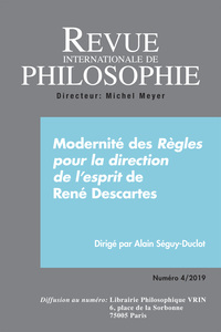 Picture of REVUE INTERNATIONALE DE PHILOSOPHIE 290 (4-2019)  MODERNITE REGLES POUR LA DIRECTION DE L ESPRIT