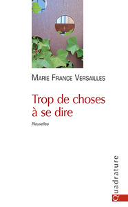 Picture of TROP DE CHOSES A SE DIRE