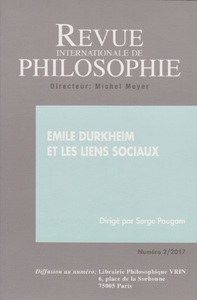 Image de REVUE INTERNATIONALE DE PHILOSOPHIE 280 (2-2017) EMILE DURKHEIM ET LES LIENS SOCIAUX