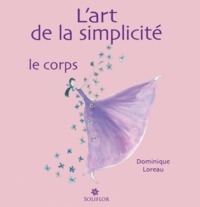 Image de L'ART DE LA SIMPLICITE  LE CORPS