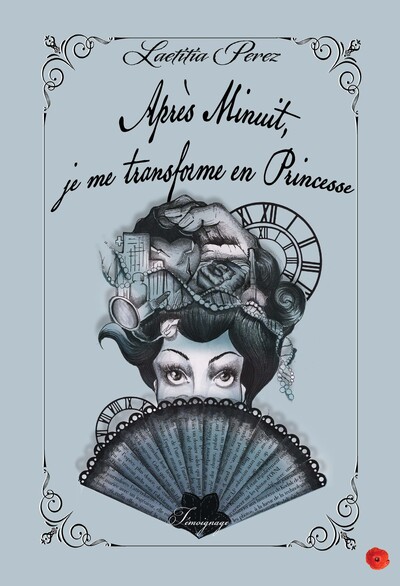 Picture of Après minuit, je me transforme en Princesse