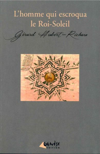 Image de L' Homme qui Escroqua le Roi-Soleil
