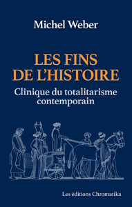 Image de Les Fins de l'histoire