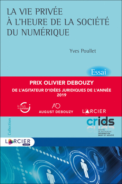 Picture of La vie privée à l'heure de la société du numérique