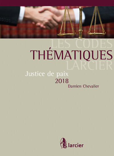 Picture of Code thématique Larcier - Justice de Paix 2017-2018