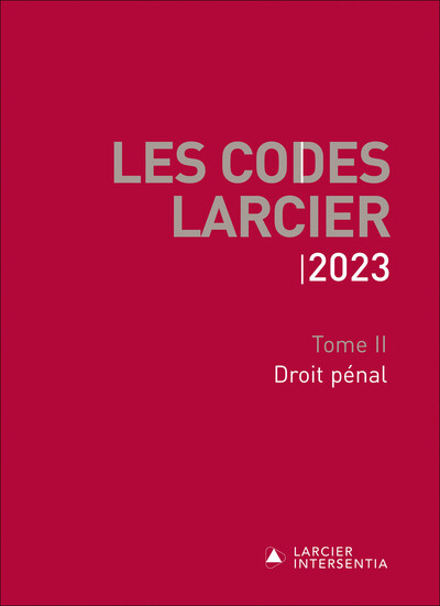 Image de Codes Larcier 2023 - Tome 2 Droit pénal