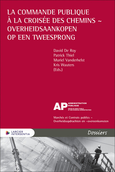 Picture of La commande publique à la croisée des chemins - Overheidsaankopen op een tweesprong