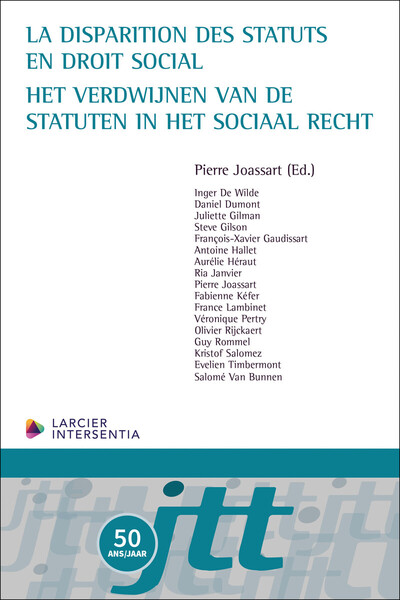 Image de La disparition des statuts en droit social - Het verdwijnen van de statuten in het sociaal recht (fr/nl)