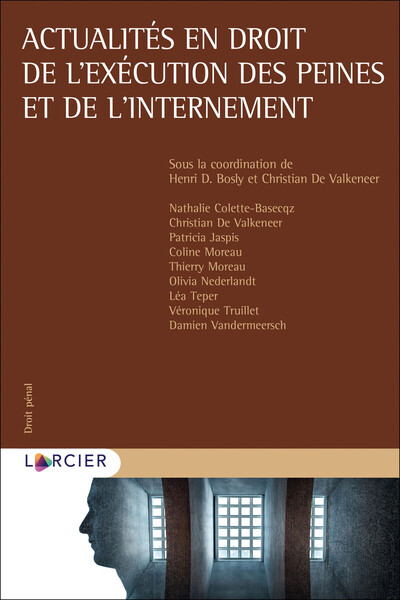 Image de Actualités en droit de l'exécution des peines et de l'internement