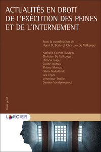 Image de Actualités en droit de l'exécution des peines et de l'internement