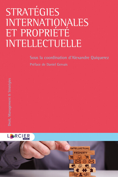 Picture of Stratégies internationales et propriété intellectuelle