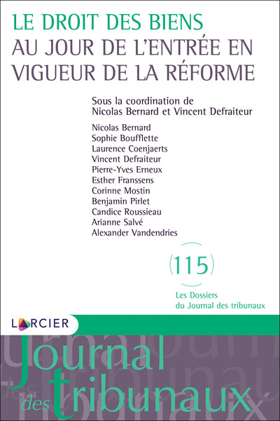 Image de Le droit des biens au jour de l'entrée en vigueur de la la réforme