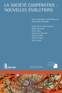Picture of La société coopérative : nouvelles évolutions