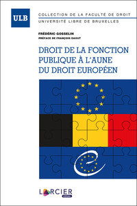Picture of Droit de la fonction publique à l'aune du droit européen
