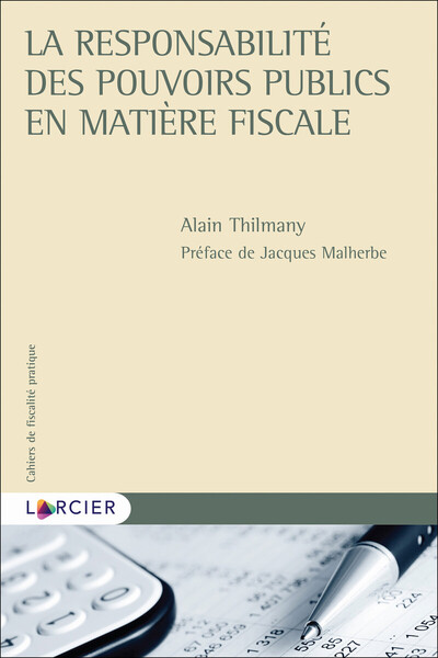 Picture of La responsabilité des pouvoirs publics en matière fiscale