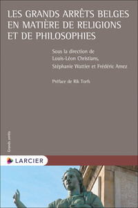 Picture of Les grands arrêts belges en matière de religions et de philosophies