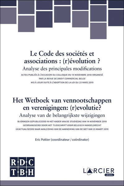 Image de Le Code des sociétés et associations : (r)évolution ? / Het Wetboek van vennootschappen en verenigin