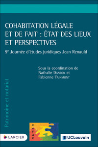 Picture of Cohabitation légale et de fait : état des lieux et perspectives - 9e Journée d'études juridiques Jean Renauld