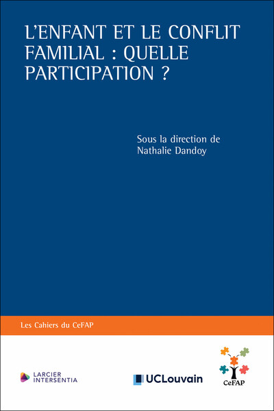 Image de L'enfant et le conflit familial : quelle participation ?
