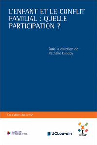 Image de L'enfant et le conflit familial : quelle participation ?