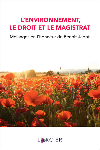 Picture of L'environnement, le droit et le magistrat