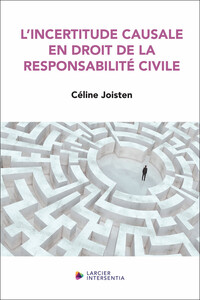 Picture of L'incertitude causale en droit de la responsabilité civile