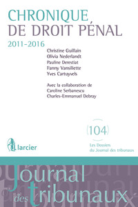 Picture of Chronique de droit pénal 2011-2016