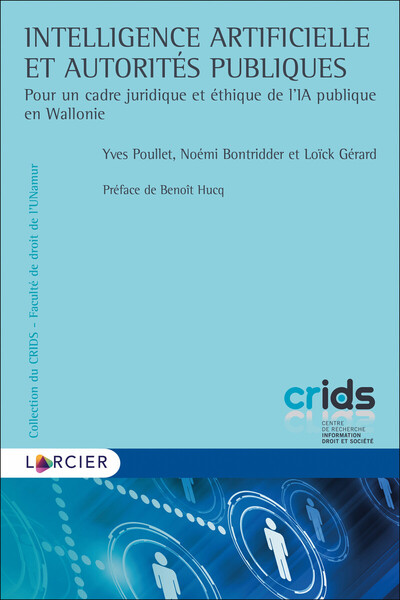 Picture of Intelligence artificielle et autorités publiques - Pour un cadre juridique et éthique de l'IA publiq