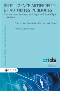 Picture of Intelligence artificielle et autorités publiques - Pour un cadre juridique et éthique de l'IA publiq
