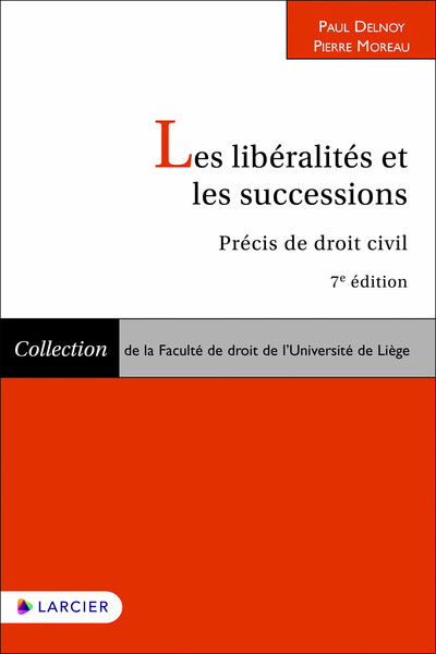 Picture of Les libéralités et les successions - Précis de droit civil