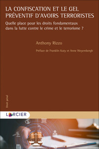 Image de La confiscation et le gel préventif d'avoirs terroristes