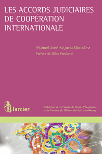 Picture of Les accords judiciaires de coopération internationale