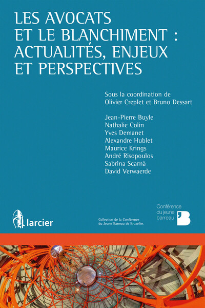 Picture of Les avocats et le blanchiment : actualités, enjeux et perspectives