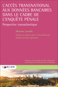 Picture of L'accès transnational aux données bancaires dans le cadre de l'enquête pénale