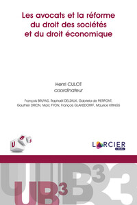 Picture of Les avocats et la réforme du droit des sociétés et du droit économique