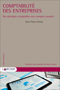 Image de Comptabilité des entreprises - Des principes comptables aux comptes annuels