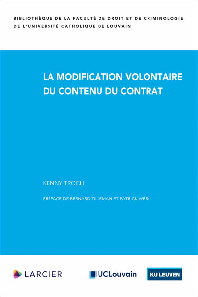 Picture of La modification volontaire du contenu du contrat