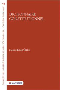 Picture of Dictionnaire constitutionnel